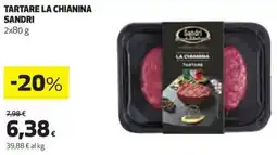 Coop Tartare la chianina SANDRI offerta