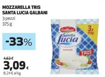 Coop Mozzarella tris santa lucia GALBANI offerta