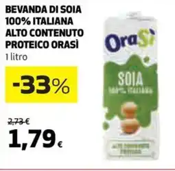 Coop Bevanda di soia 100% italiana alto contenuto proteico ORASÌ offerta