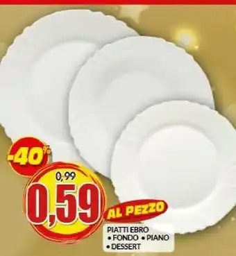Risparmio Casa Piatti ebro offerta