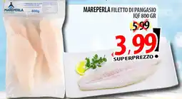 Il Genio Supermercato Mareperla filetto di pangasio iqf offerta