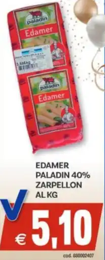 Vivo Supermercati Edamer paladin 40% zarpellon offerta