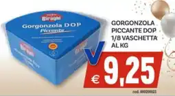 Vivo Supermercati Gorgonzola piccante dop 1/8 vaschetta offerta