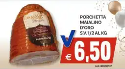 Vivo Supermercati Porchetta maialino d'oro s.v. 1/2 offerta