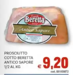 Vivo Supermercati Prosciutto cotto beretta antico sapore 1/2 offerta