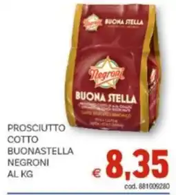 Vivo Supermercati Prosciutto cotto buonastella NEGRONI offerta
