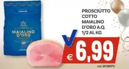 Vivo Supermercati Prosciutto cotto maialino d'oro a.q. 1/2 offerta