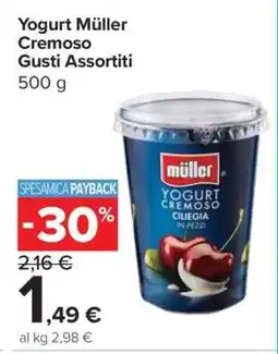 Carrefour Yogurt Müller Cremoso Gusti Assortiti offerta