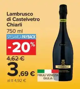 Carrefour Lambrusco di Castelvetro Chiarli offerta