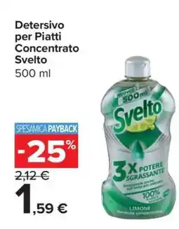 Carrefour Detersivo per Piatti Concentrato Svelto offerta