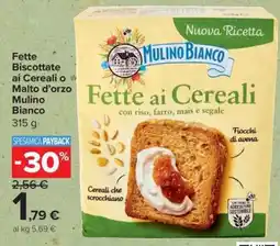 Carrefour Fette Biscottate ai Cereali o Malto d’orzo Mulino Bianco offerta