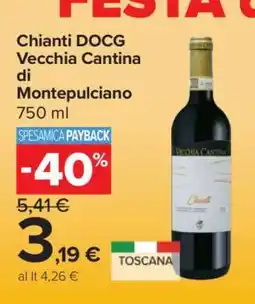 Carrefour Chianti DOCG Vecchia Cantina di Montepulciano offerta