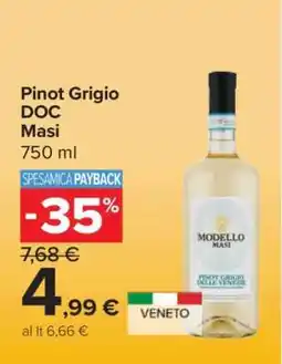 Carrefour Pinot Grigio DOC Masi offerta