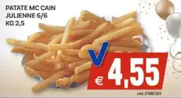 Vivo Supermercati Patate mc cain julienne 6/6 offerta