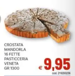 Vivo Supermercati Crostata mandorla 16 fette pasticceria veneta offerta