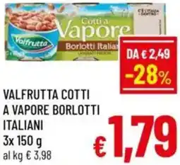 A&O Valfrutta cotti a vapore borlotti italiani offerta