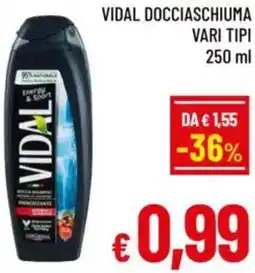 A&O Vidal docciaschiuma vari tipi offerta