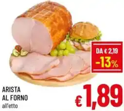 A&O Arista al forno offerta