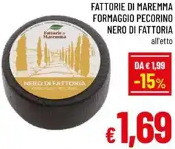 A&O Fattorie di maremma formaggio pecorino nero di fattoria offerta
