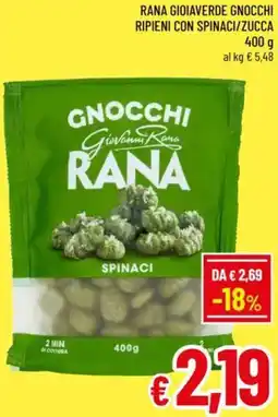 A&O Rana gioiaverde gnocchi ripieni con spinaci/zucca offerta