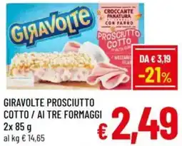 A&O Giravolte prosciutto cotto / ai tre formaggi offerta