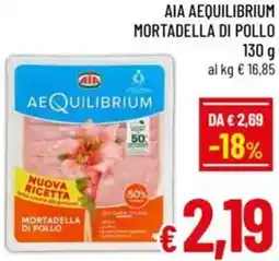 A&O Aia aequilibrium mortadella di pollo offerta
