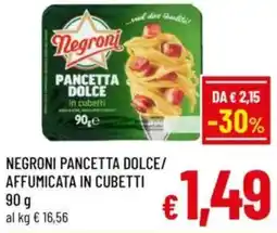 A&O Negroni pancetta dolce/affumicata in cubetti offerta