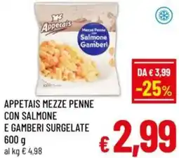 A&O Appetais mezze penne con salmone e gamberi surgelate offerta