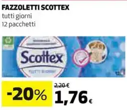 Coop Fazzoletti SCOTTEX tutti giorni 12 pacchetti offerta