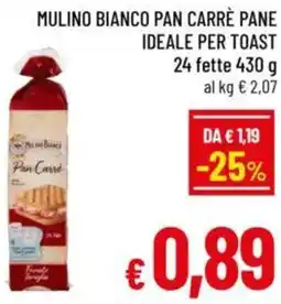 A&O Mulino bianco pan carrè pane ideale per toast offerta