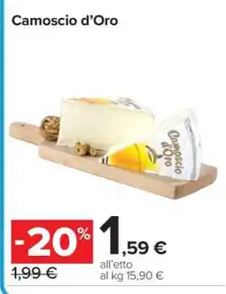 Carrefour CAMOSCIO D’ORO offerta
