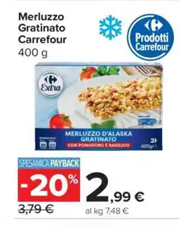 Carrefour Merluzzo Gratinato Carrefour offerta