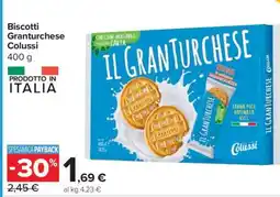 Carrefour Biscotti Granturchese Colussi offerta