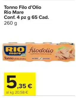 Carrefour Tonno Filo d’Olio Rio Mare offerta
