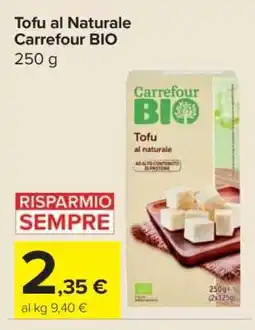 Carrefour Tofu al Naturale Carrefour Bio offerta