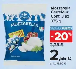 Carrefour Mozzarella Carrefour Conf. 3 pz offerta