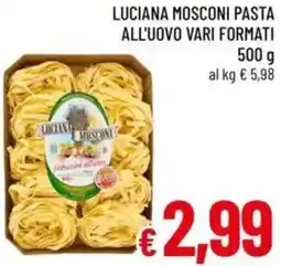 A&O Luciana mosconi pasta all'uovo vari formati offerta
