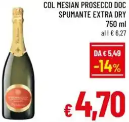 A&O Col mesian prosecco doc spumante extra dry offerta