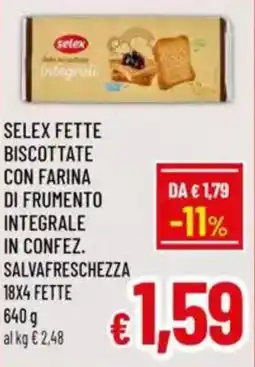 A&O Selex fette biscottate con farina di frumento in confez. salvafreschezza 18x4 fette offerta