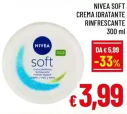 A&O Nivea soft crema idratante rinfrescante offerta