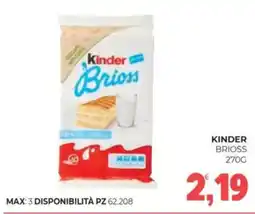 Eté Kinder brioss offerta