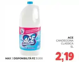 Eté Ace candeggina classica offerta