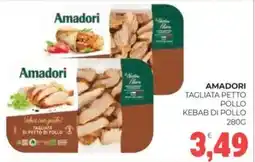 Eté Amadori tagliata petto pollo kebab di pollo offerta