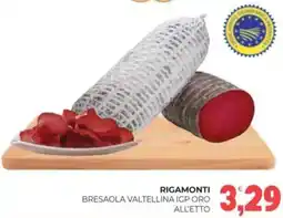 Eté Rigamonti bresaola valtellina igp oro all'etto offerta