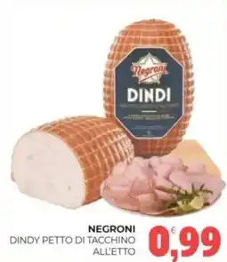 Eté Negroni dindy petto di tacchino all'etto offerta