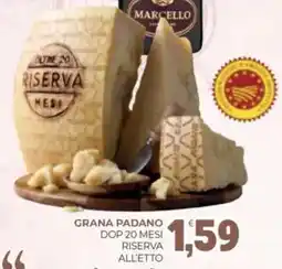 Eté Grana padano dop 20 mesi riserva all'etto offerta