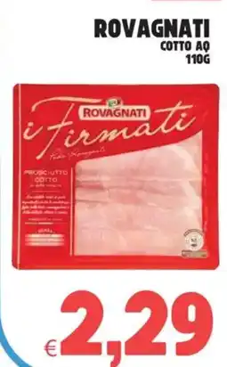 Eté Rovagnati cotto AQ offerta
