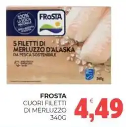 Eté Frosta cuori filetti di merluzzo offerta
