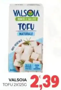 Eté Valsoia tofu offerta