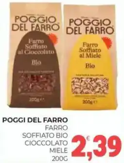 Eté Poggi del farro farro soffiato bio cioccolato miele offerta
